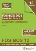 Abiturprüfung FOS/BOS Bayern 2026 Mathematik Nichttechnik 12. Klasse