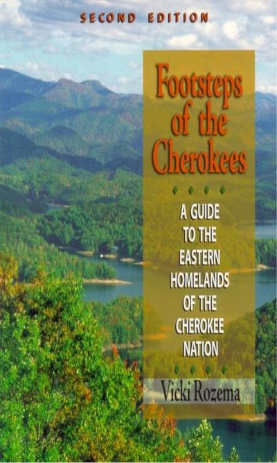 Footsteps of the Cherokees