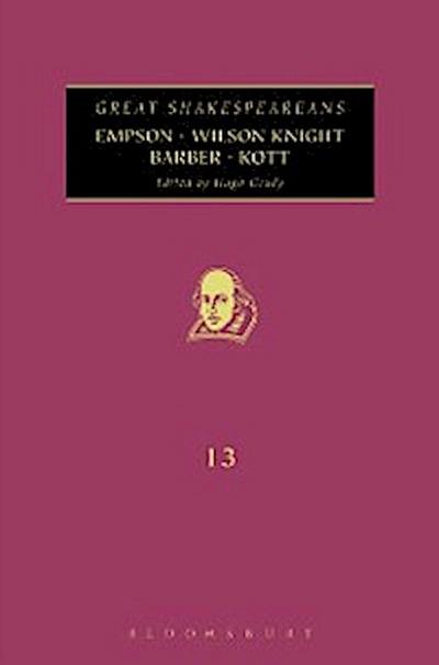 Empson, Wilson Knight, Barber, Kott