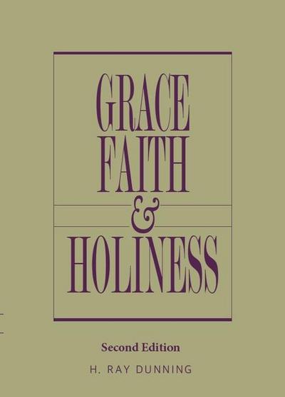 Grace, Faith & Holiness