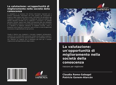 La valutazione: un’opportunità di miglioramento nella società della conoscenza