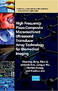 High Frequency Piezo-Composite Micromachined Ultrasound Transducer Array Technology for Biomedical Imaging