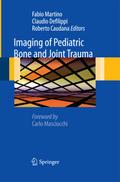 Imaging of Pediatric Bone and Joint Trauma