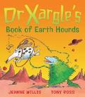 Dr Xargle’s Book Of Earth Hounds