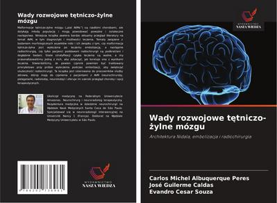 Wady rozwojowe t¿tniczo-¿ylne mózgu