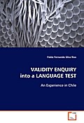VALIDITY ENQUIRYinto aLANGUAGE TEST