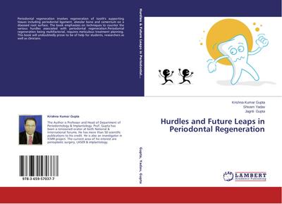 Hurdles and Future Leaps in Periodontal Regeneration