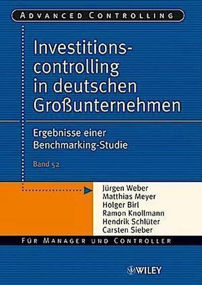 Investitionscontrolling in deutschen Großunternehmen