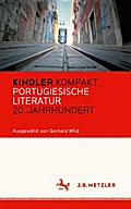 Kindler Kompakt: Portugiesische Literatur, 20. Jahrhundert