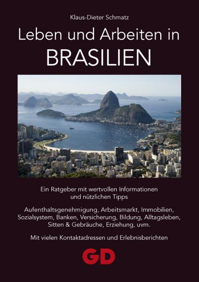 Leben und Arbeiten in Brasilien