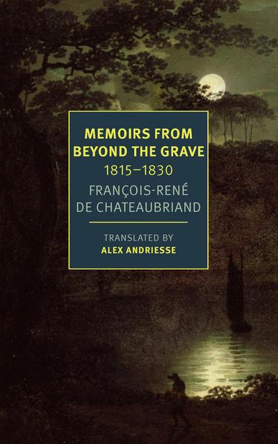 Memoirs from Beyond the Grave: 1815-1830