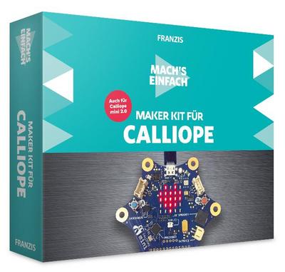 Mach’s einfach: Maker Kit für Calliope