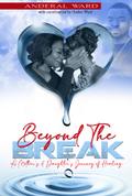 Beyond the Break