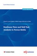 Nonlinear flow and well test analysis in porous media