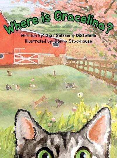 Goldberg-DiStefano, G: Where Is Gracelina?