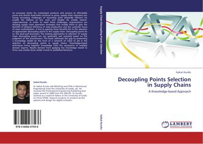 Decoupling Points Selection in Supply Chains