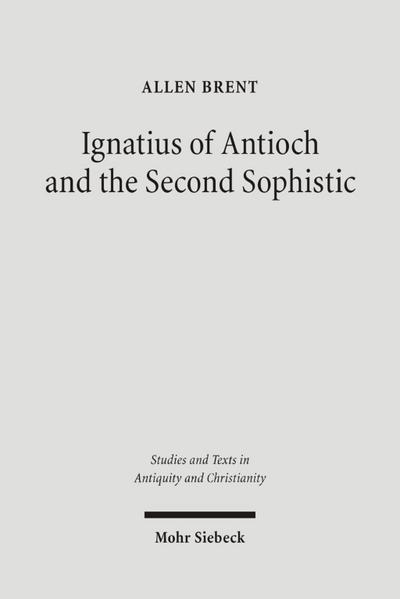 Ignatius of Antioch and the Second Sophistic