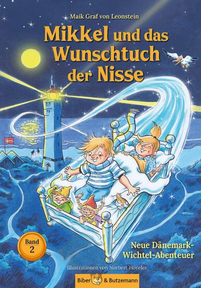 Mikkel und das Wunschtuch der Nisse - Neue Dänemark-Wichtel-Abenteuer