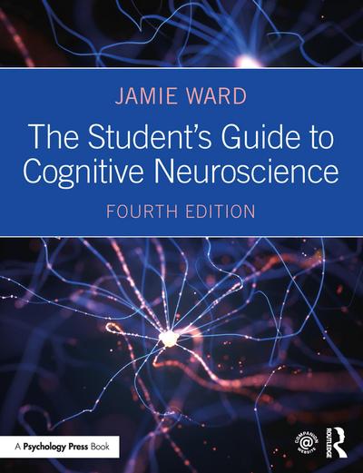 The Student’s Guide to Cognitive Neuroscience