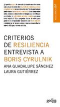 Criterios de resiliencia. Entrevista a Boris Cyrulnik