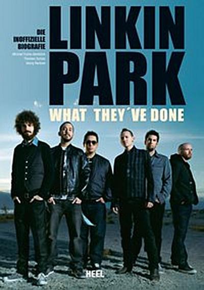 Linkin Park - What they’ve done