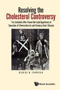 RESOLVING THE CHOLESTEROL CONTROVERSY
