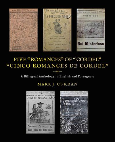 FIVE "ROMANCES" OF "CORDEL"