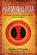 Harmonologia - Um Guia para Relacionamentos  Saudáveis através da Música