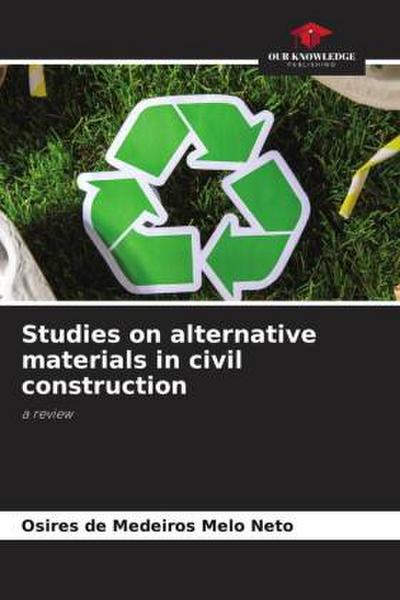 Studies on alternative materials in civil construction