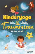 KyTra - Kinderyoga und Traumreisen mit Kyra und Tr