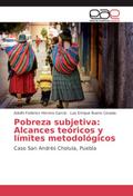 Pobreza subjetiva: Alcances teóricos y límites met