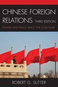 Chinese Foreign Relations - Robert G. Sutter
