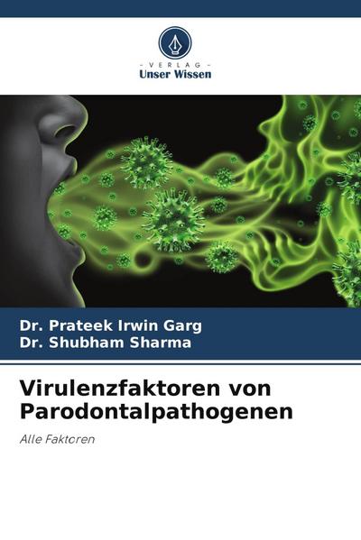 Virulenzfaktoren von Parodontalpathogenen