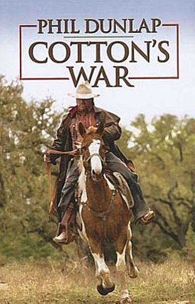 Cotton’s War