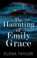 The Haunting of Emily Grace