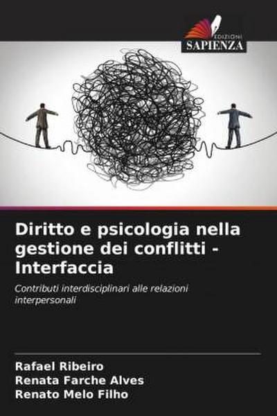 Diritto e psicologia nella gestione dei conflitti - Interfaccia