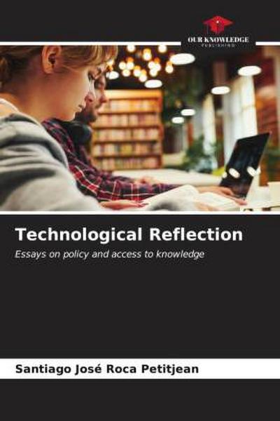 Technological Reflection
