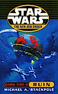 Star Wars: The New Jedi Order - Dark Tide Ruin