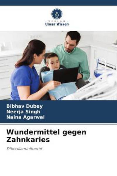 Wundermittel gegen Zahnkaries