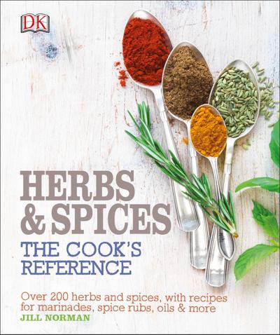 Herb and Spices The Cook’s Reference