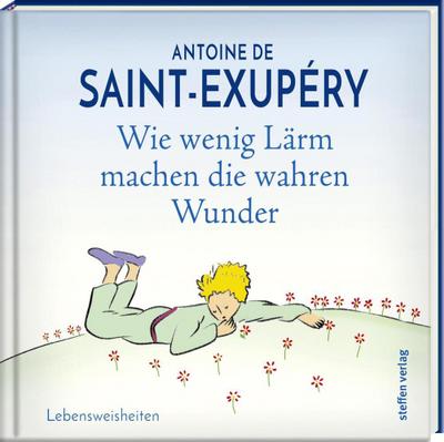 Wie wenig Lärm machen die wahren Wunder