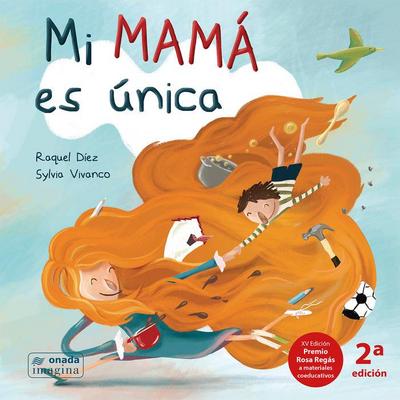 Mi mamá es única