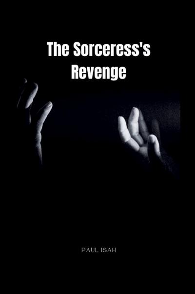 The Sorceress’s Revenge