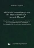 Militärische Austauschprogramme und ihre Resonanzachsen - verpasste Chancen?