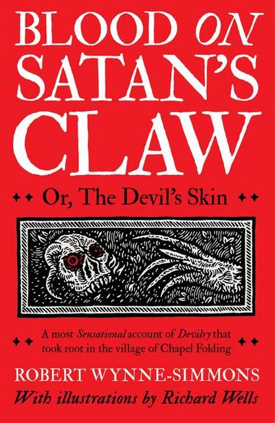 Wynne-Simmons, R: Blood on Satan’s Claw