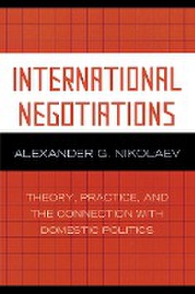 Nikolaev, A: International Negotiations
