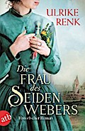Die Frau des Seidenwebers
