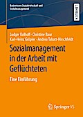 Sozialmanagement in der Arbeit mit Geflüchteten