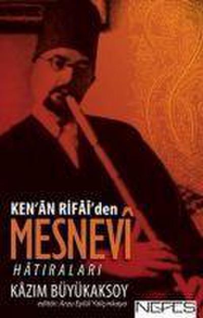 Kenan Rifaiden Mesnevi Hatiralari