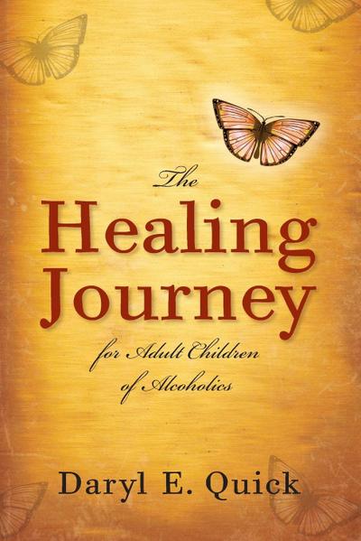 The Healing Journey for Adult Children of Alcoholics
